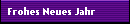 Frohes Neues Jahr
